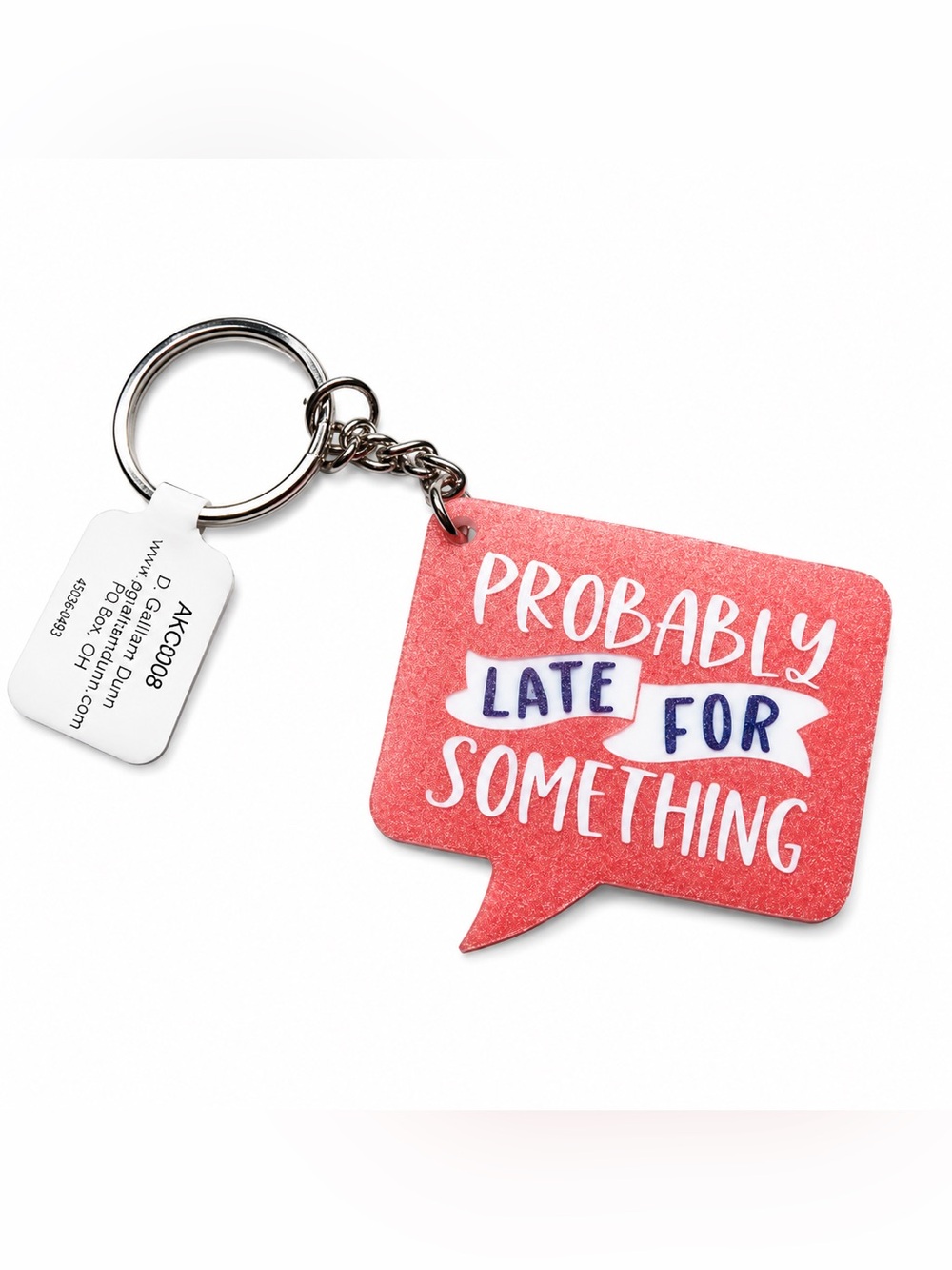 “Probably Late For Something” Bubble Keychain